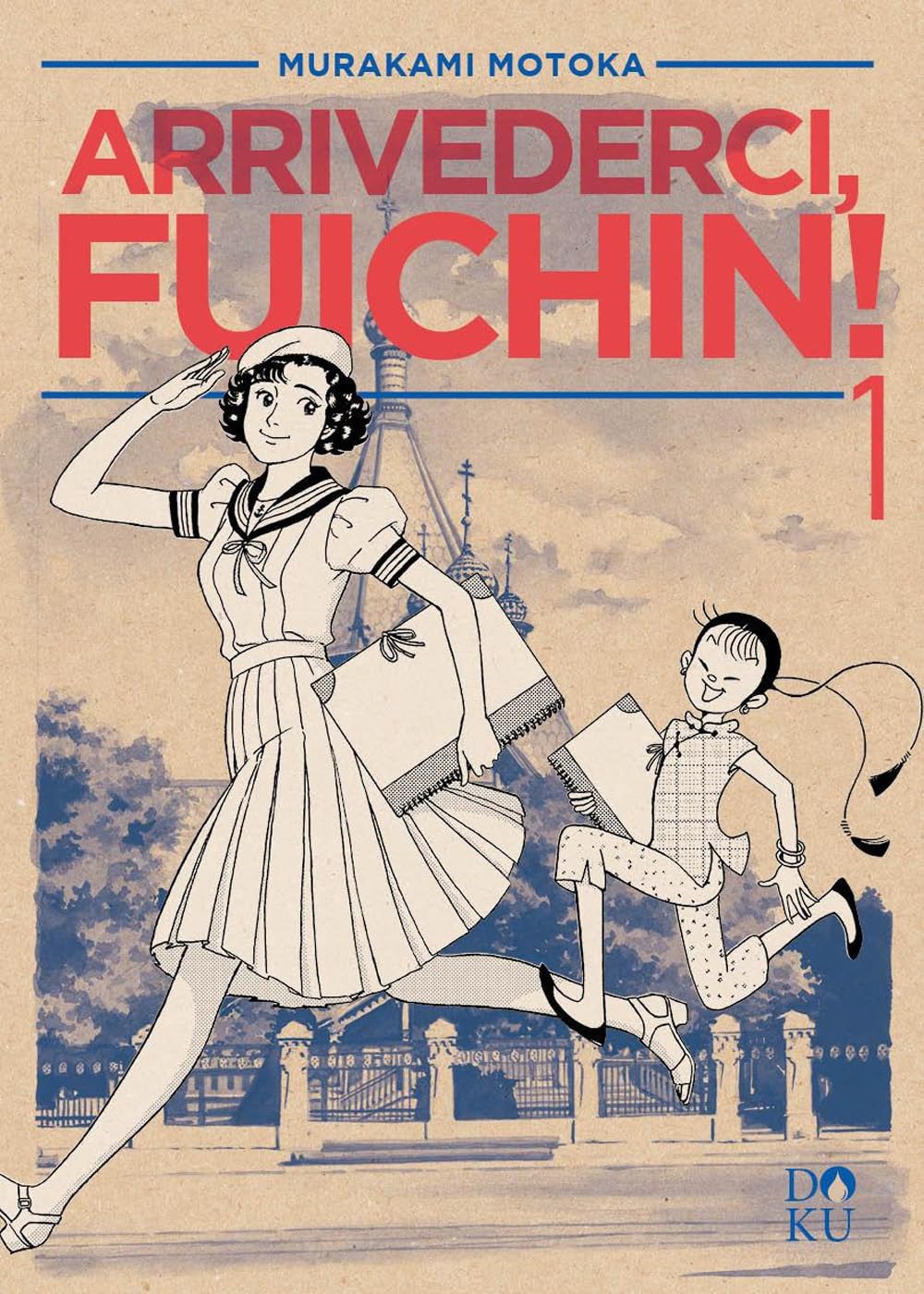 Arrivederci Fuichin! (Vol. 1) book