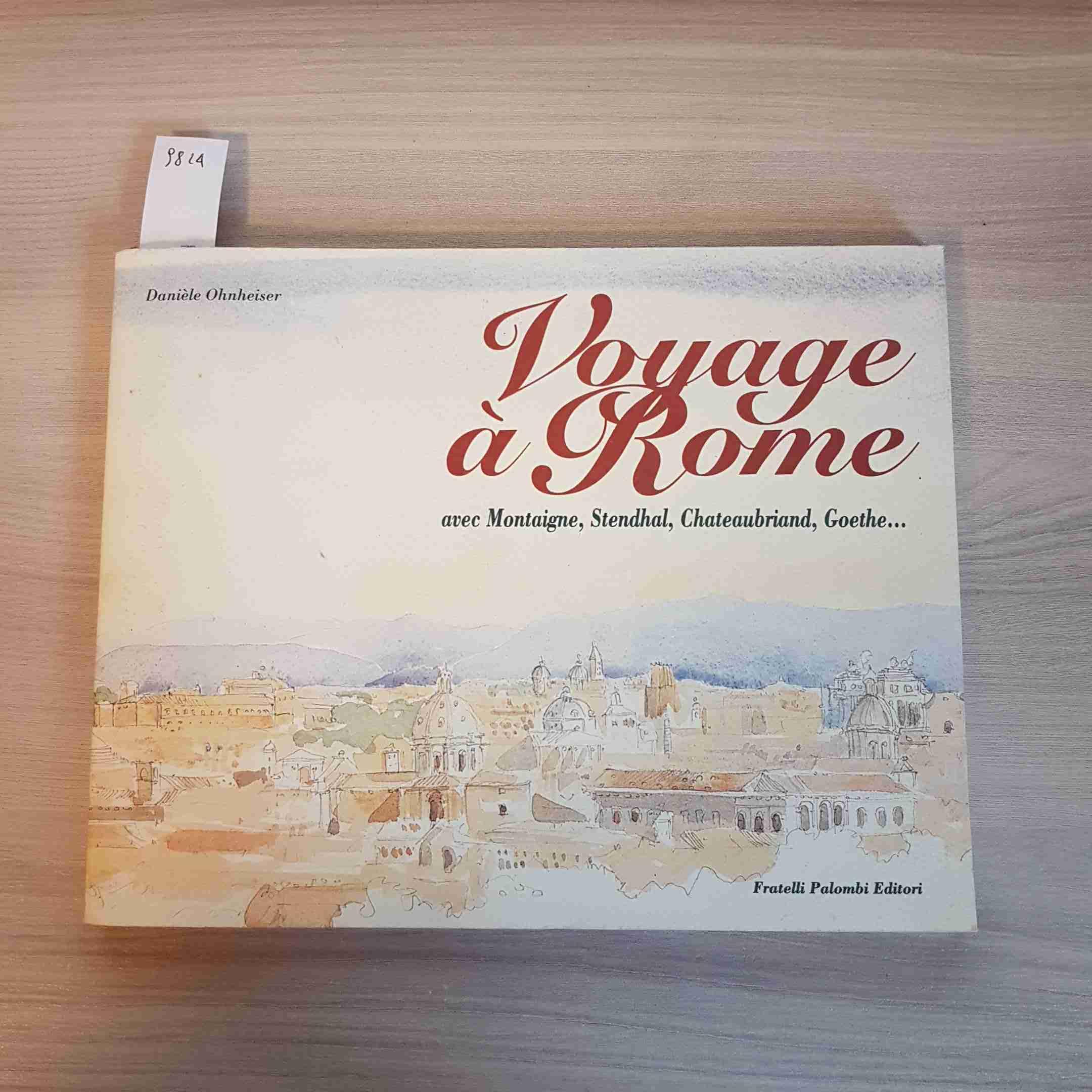 Voyage à Rome. Ediz. italiana e francese Contemporary literature