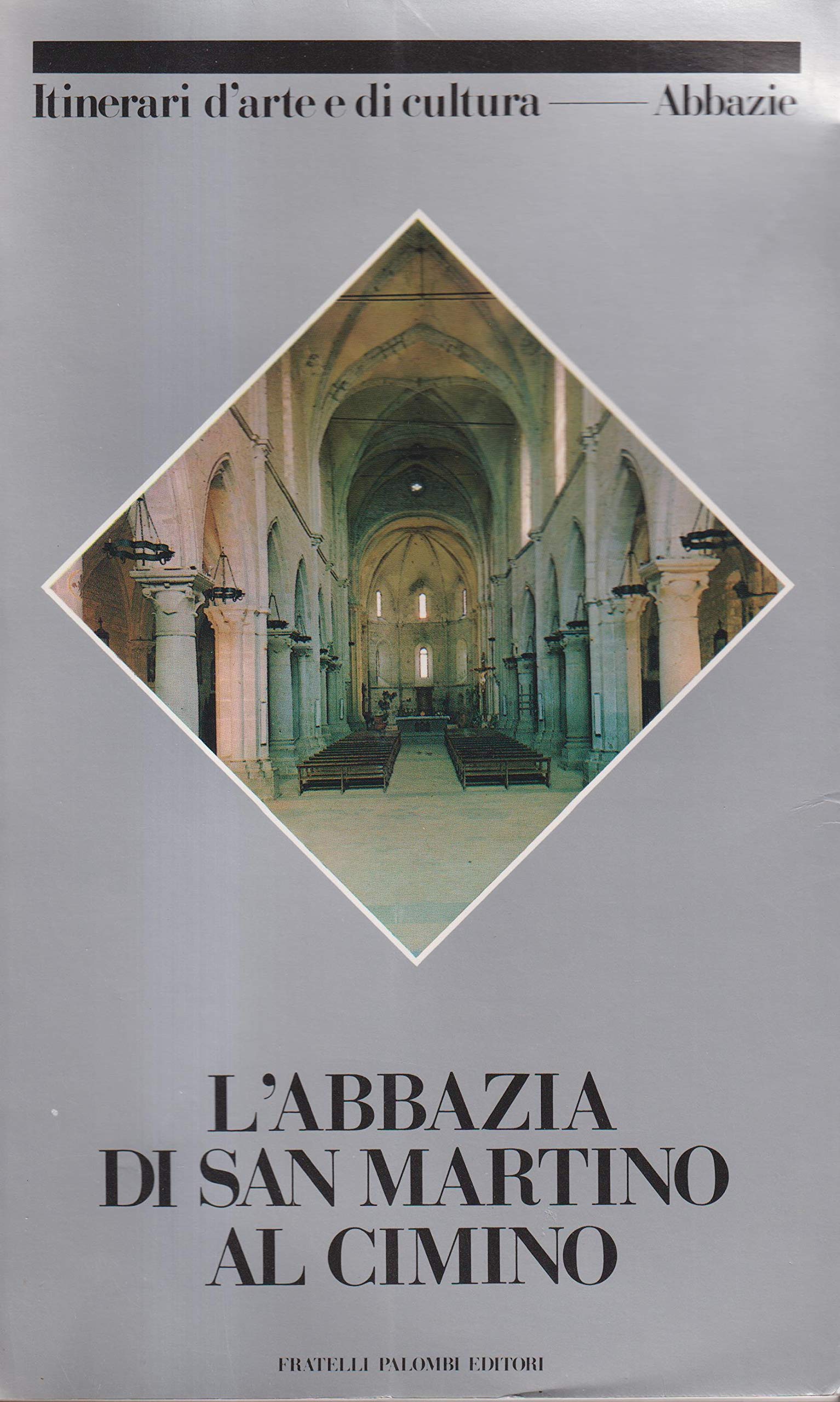 L'abbazia di San Martino al Cimino Architecture