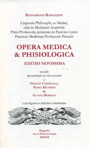 Opere. Opera medica e phisiologica Medicine