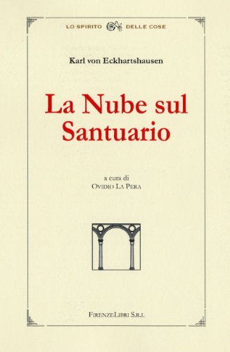 La nube del santuario (La bautta. Lo spirito delle cose) Religion & Esotericism