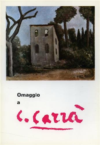 Omaggio a Carlo Carrà. Ediz. illustrata (FarsettiArte) Film, Art & Culture