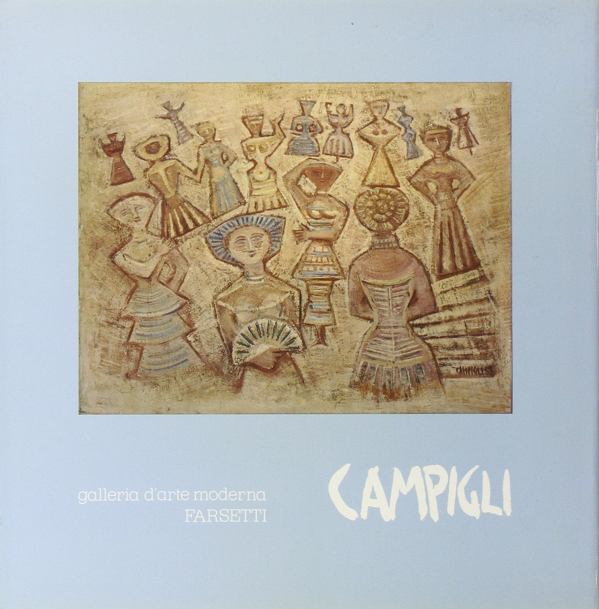 Massimo Campigli. Ediz. illustrata (FarsettiArte. Selezione) Film, Art & Culture
