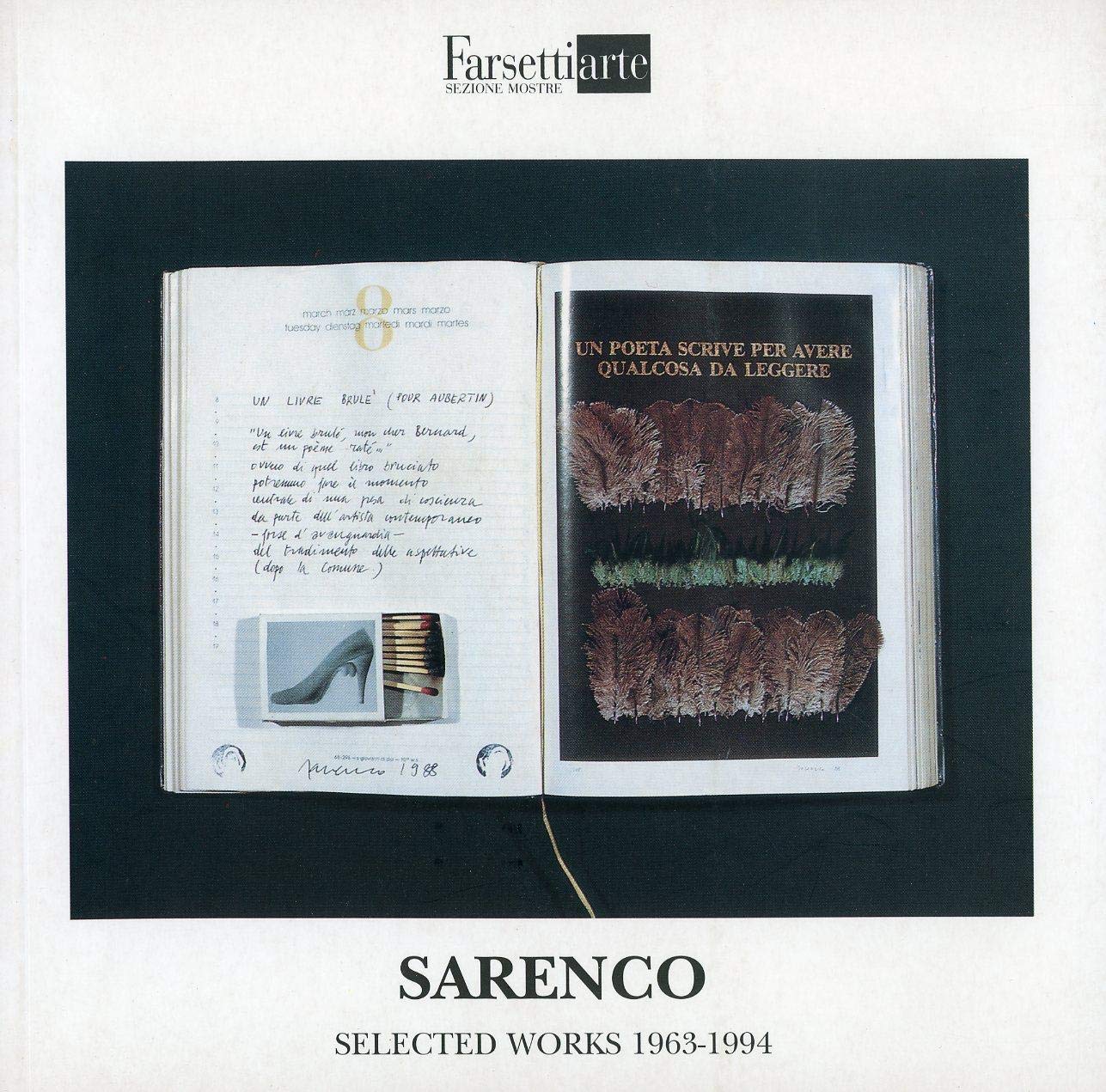Sarenzo. Dialogo tra Enrico Mascelloni e Sarenco. Selected works 1963-1994. Ediz. illustrata (FarsettiArte) Film, Art & Culture