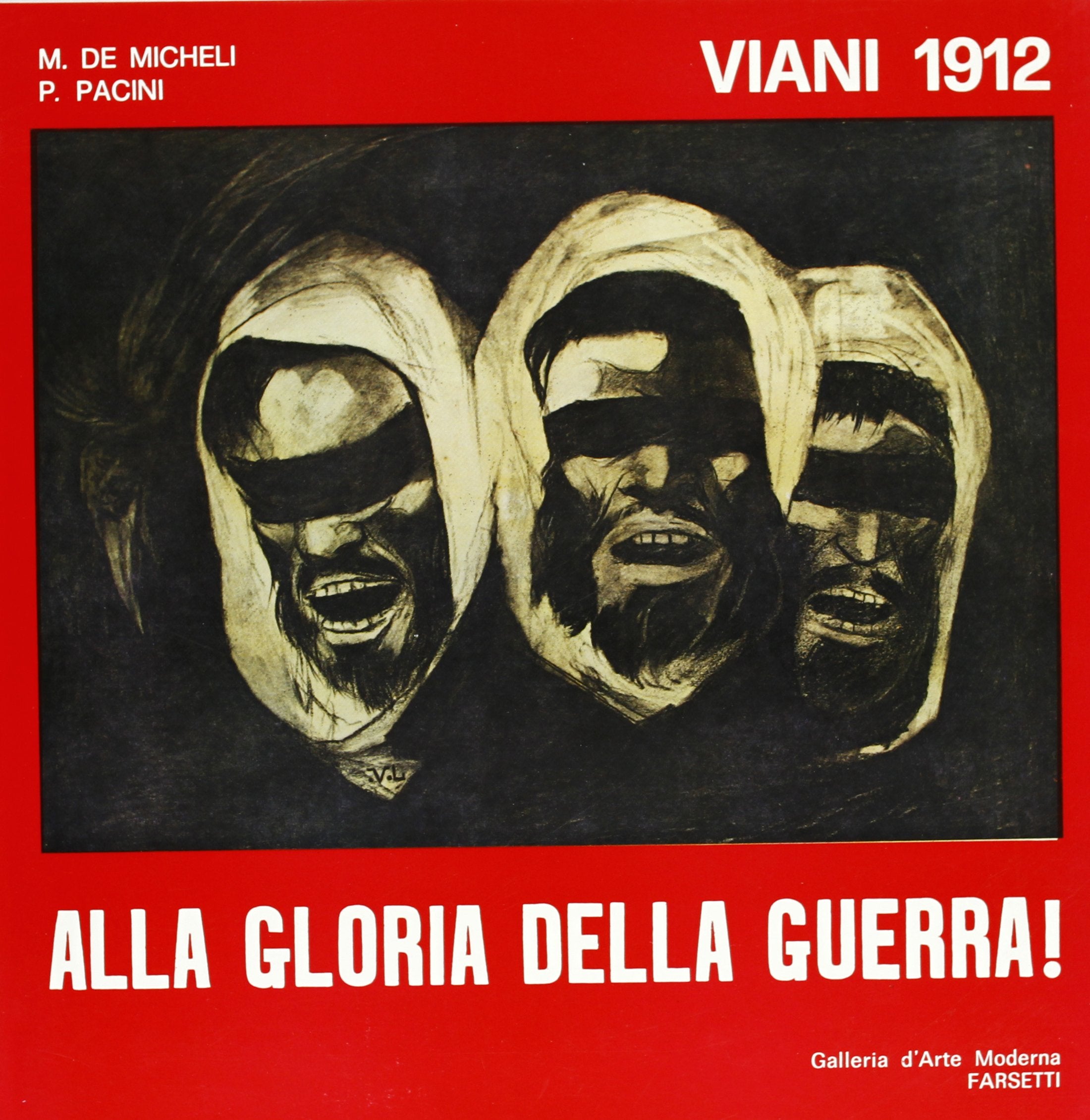 Viani 1912. Alla gloria della guerra! Ediz. illustrata (FarsettiArte) Film, Art & Culture