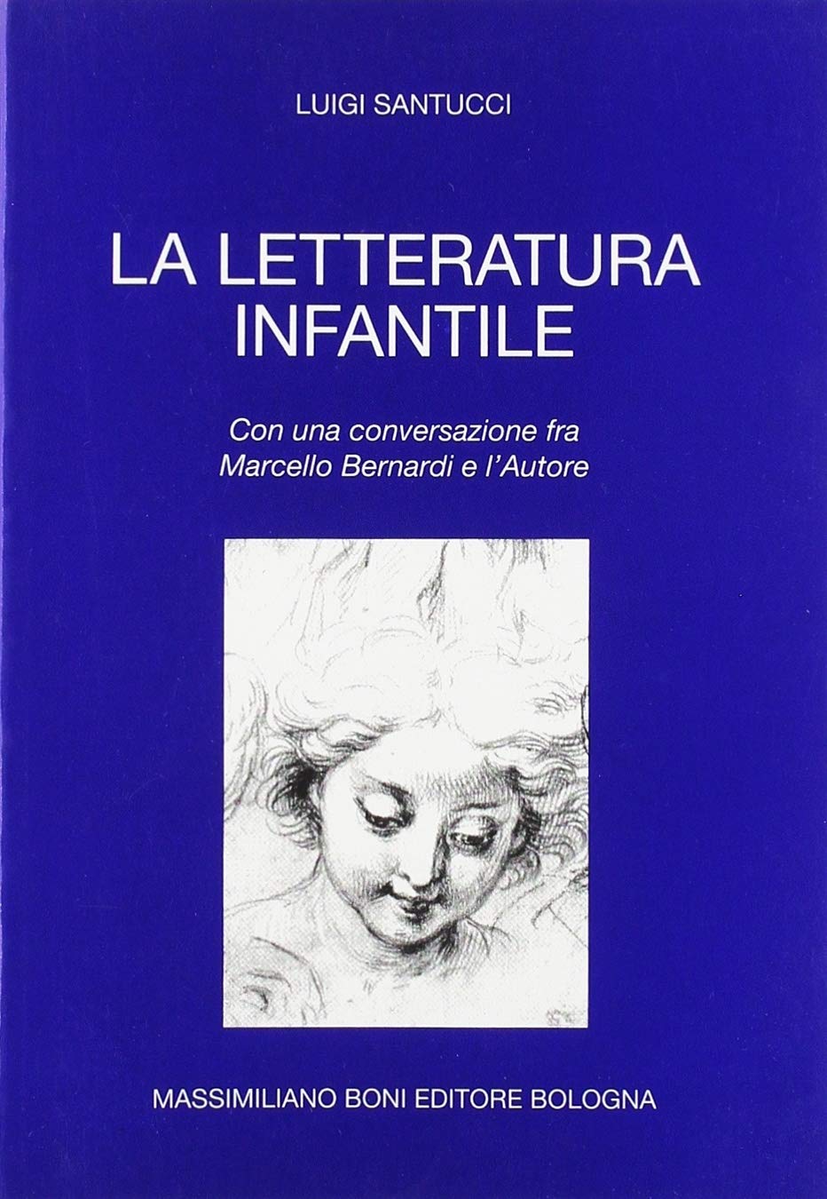 La letteratura infantile (I libri di Massimiliano Boni) Contemporary literature