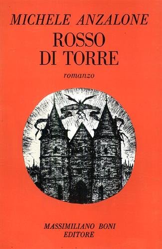 Rosso di torre (I libri di Massimiliano Boni) Contemporary literature