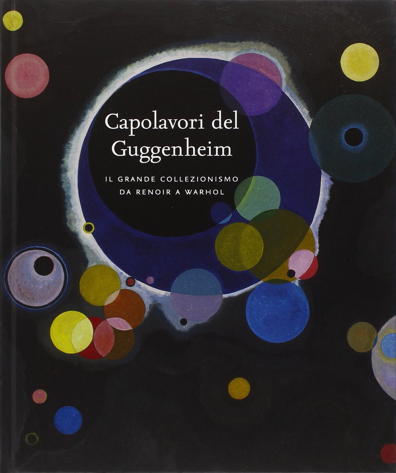 Capolavori del Guggenheim. Il grande collezionismo da Renoir a Warhol Film, Art & Culture