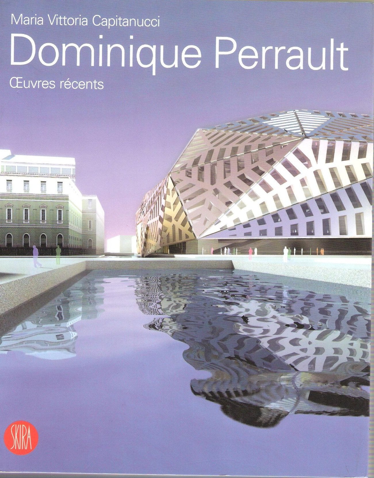 Dominique Perrault Architecture: Oeuvres récents book