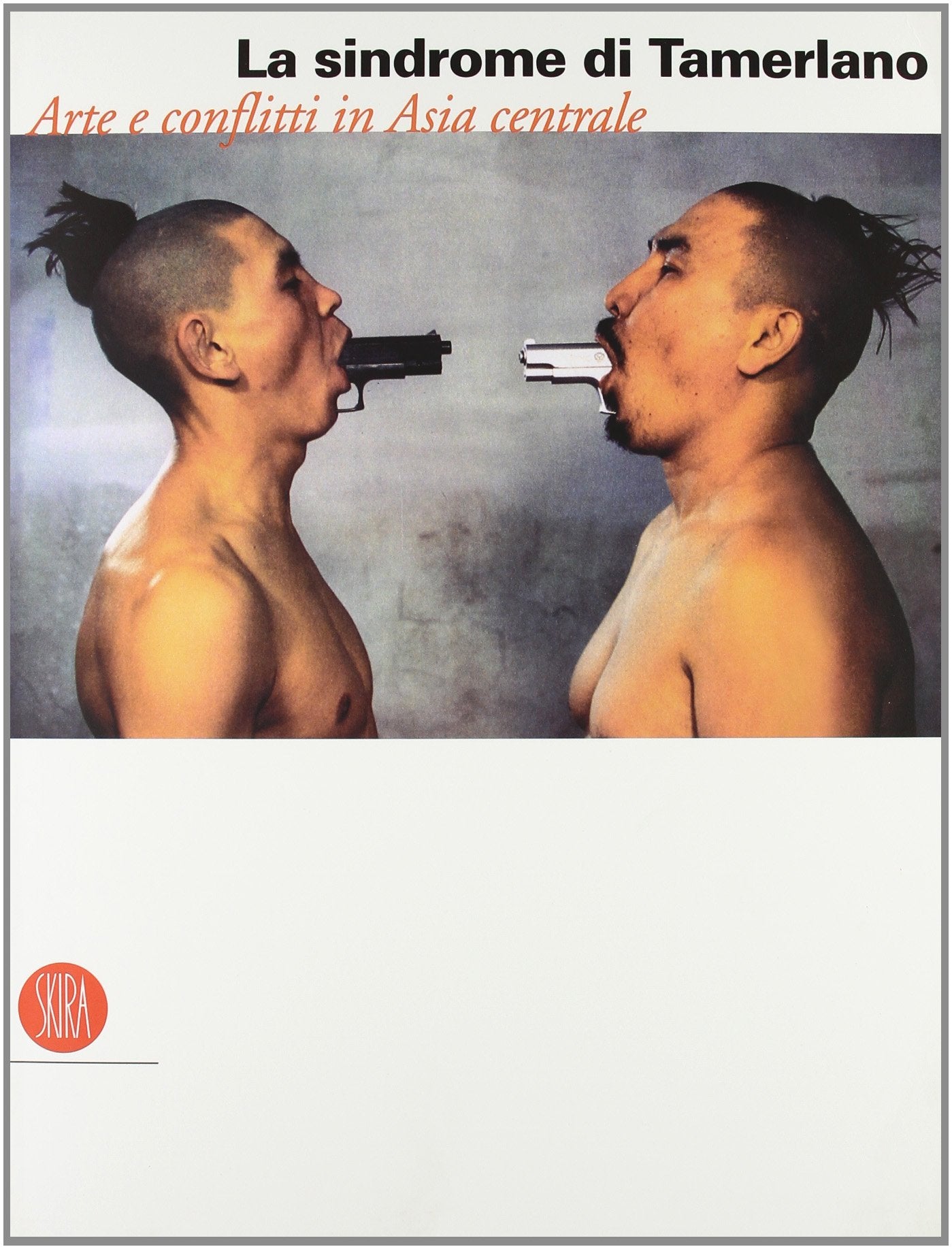 La sindrome di Tamerlano. Arte e conflitti in Asia centrale. Ediz. illustrata book