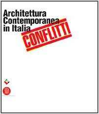 Conflitti. Architettura Contemporan cd