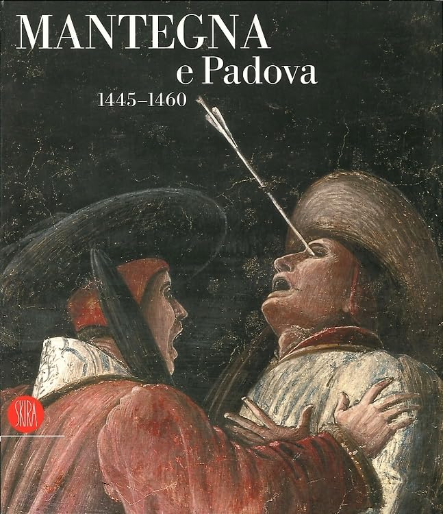 Mantegna e Padova 1445-1460 Books