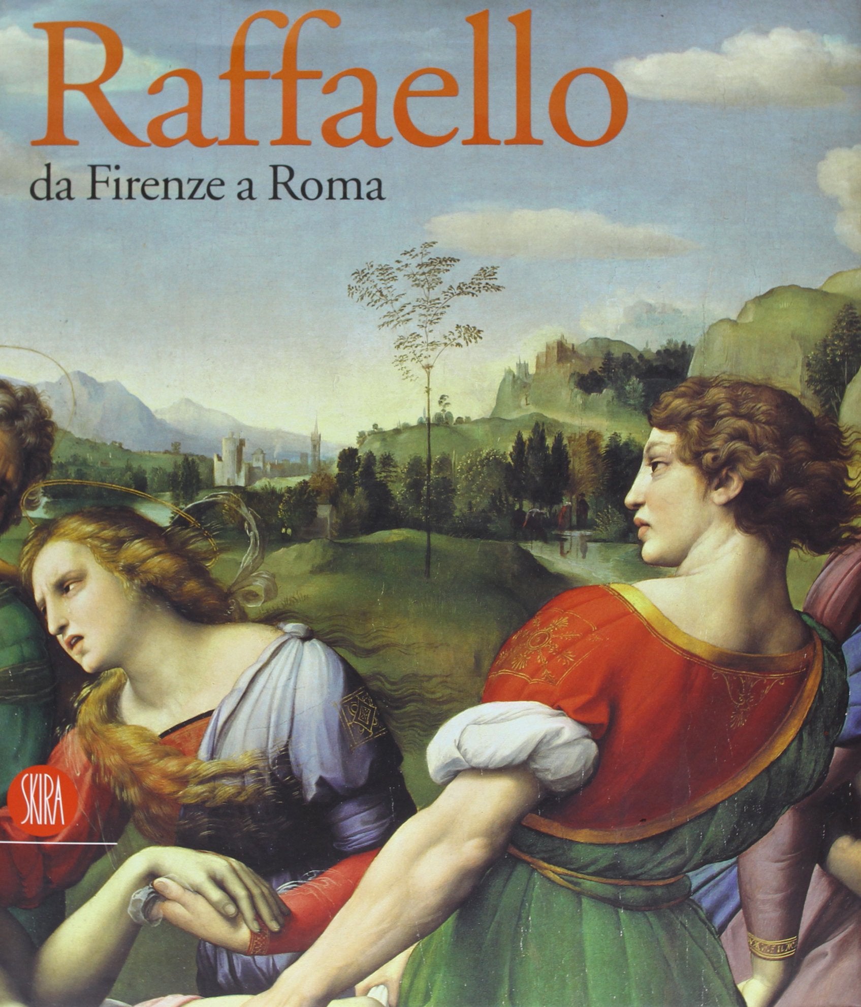 Raffaello. Da Firenze a Roma. Catalogo della mostra (Roma, 19 maggio-27 agosto 2006). Ediz. illustrata book
