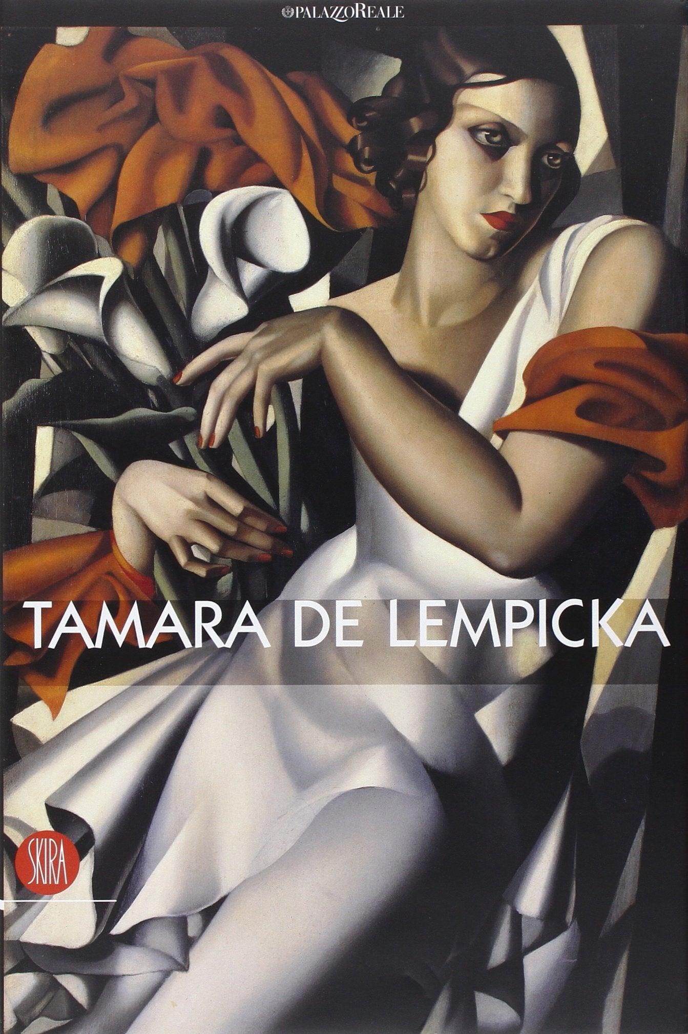 Tamara de Lempicka. Catalogo della mostra (Milano, 5 ottobre 2006-14 gennaio 2007). Ediz. illustrata book