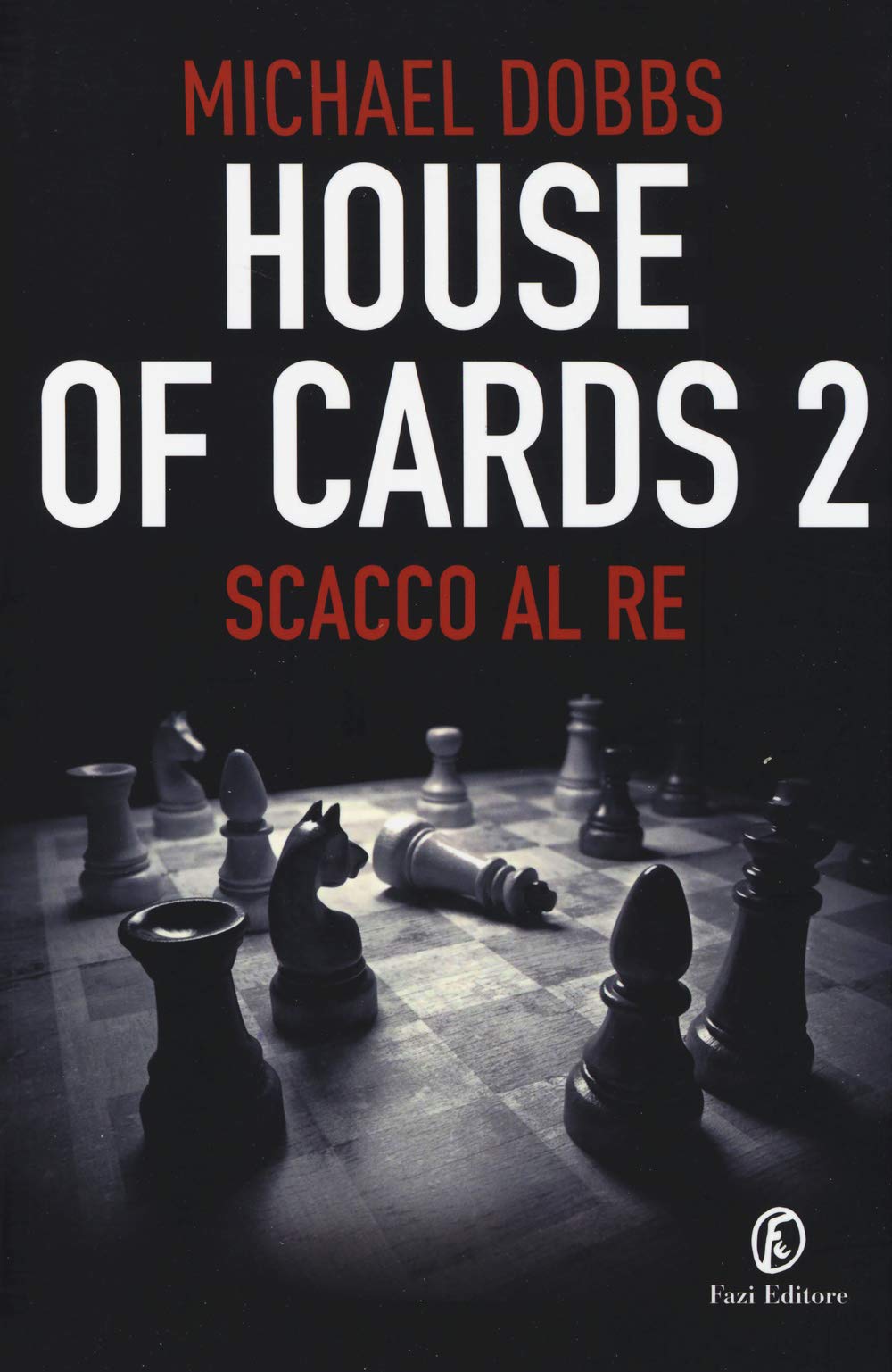 Scacco al re. House of cards Contemporary literature