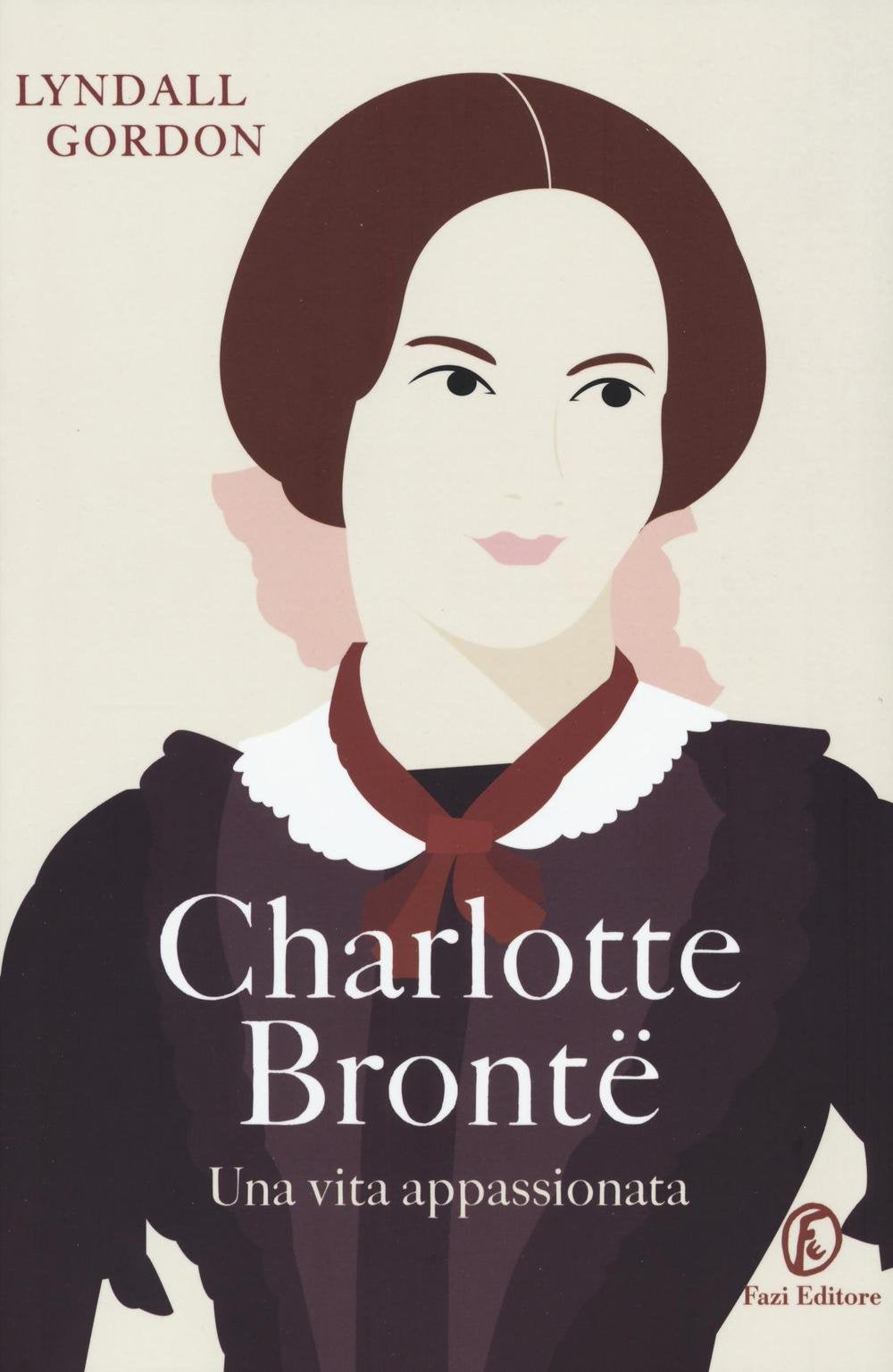 Charlotte Brontë. Una vita appassionata Contemporary literature
