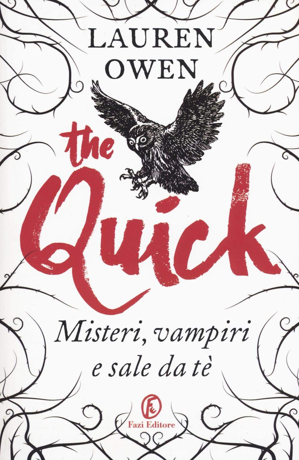The Quick. Misteri, vampiri e sale da tè Horror & Mystery