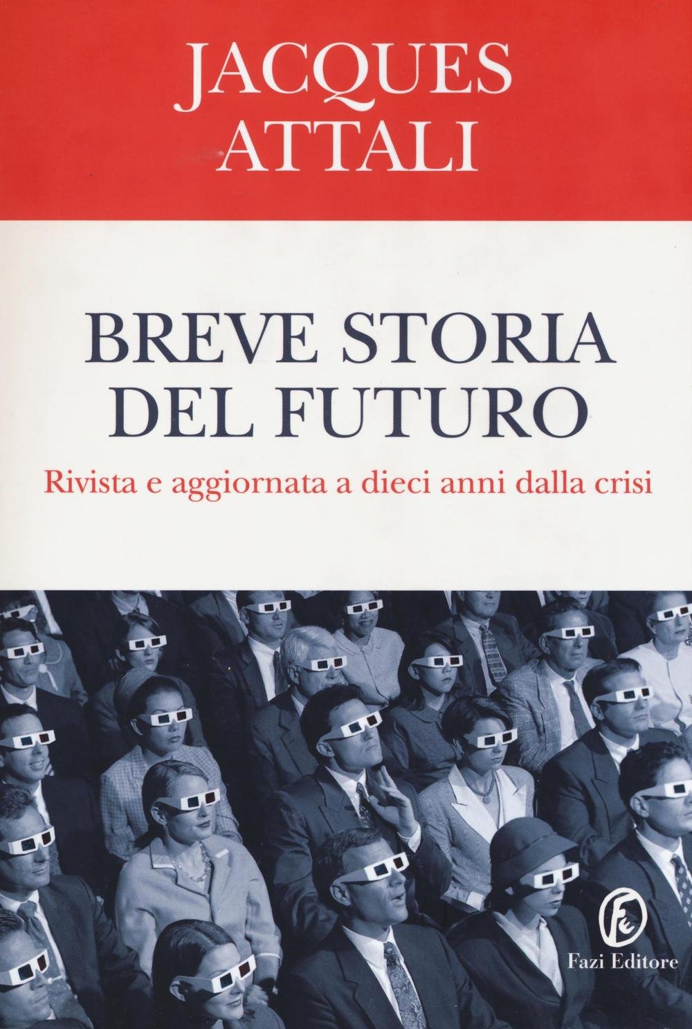 Breve storia del futuro book