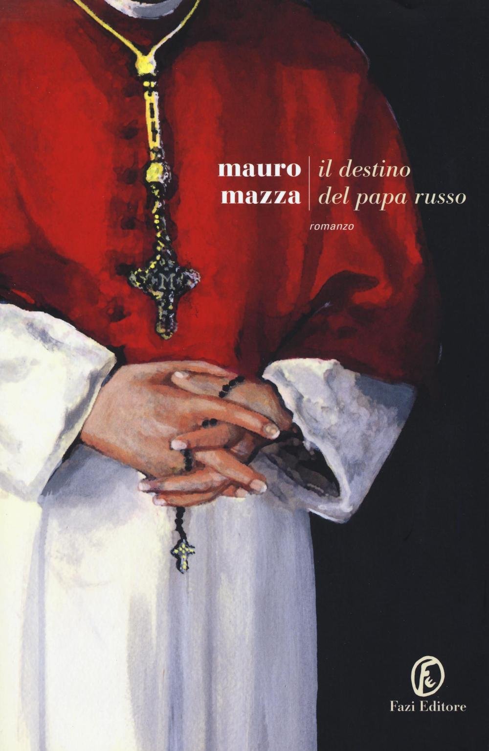 Il destino del papa russo (Le strade) Contemporary literature
