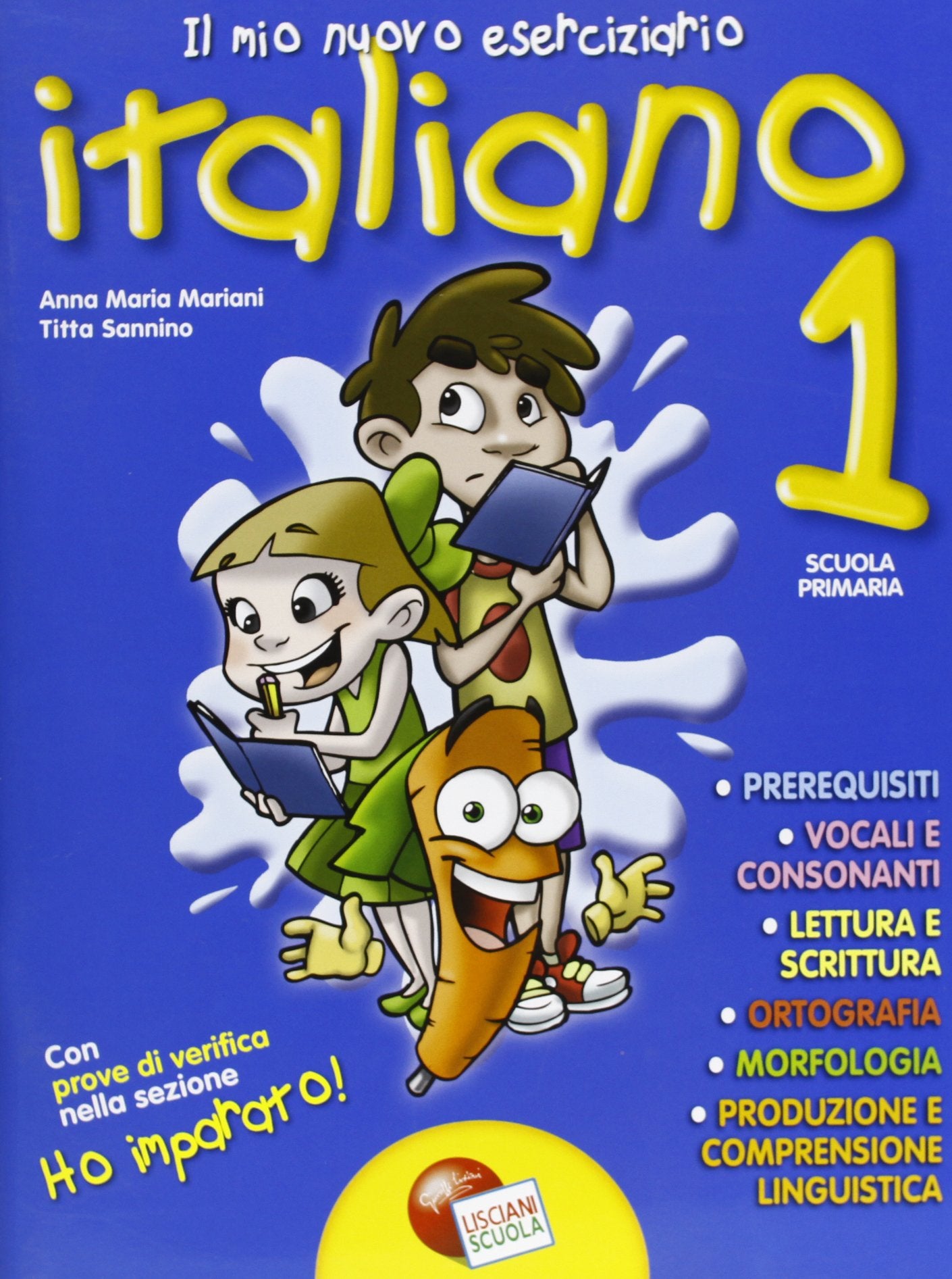 Il mio nuovo eserciziario. Italiano. Per la Scuola elementare (Vol. 1) book