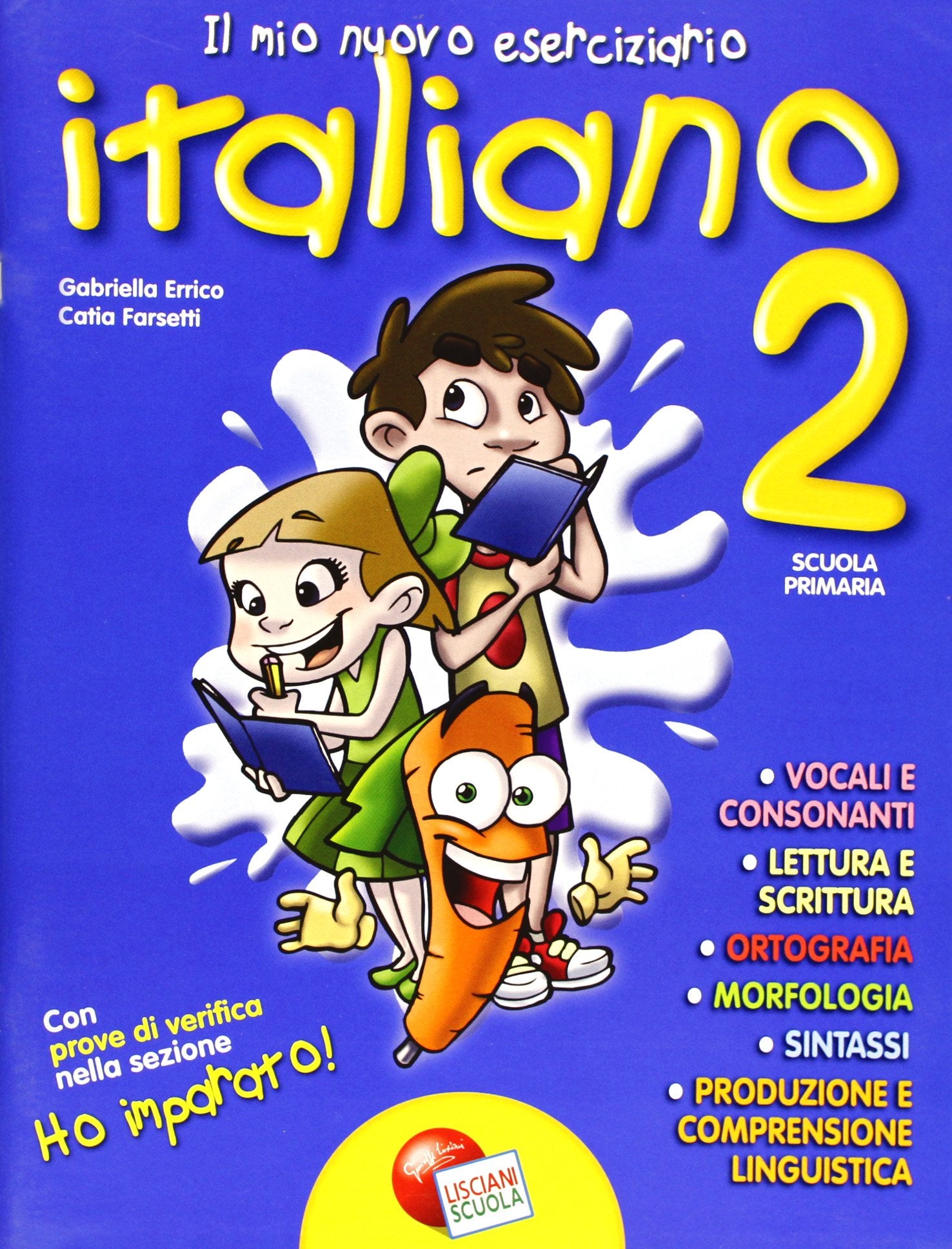 Il mio nuovo eserciziario. Italiano. Per la Scuola elementare (Vol. 2) Professional & Reference Books