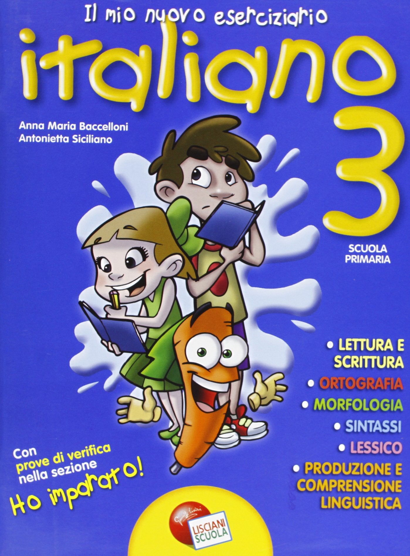 Il mio nuovo eserciziario. Italiano. Per la Scuola elementare (Vol. 3) book