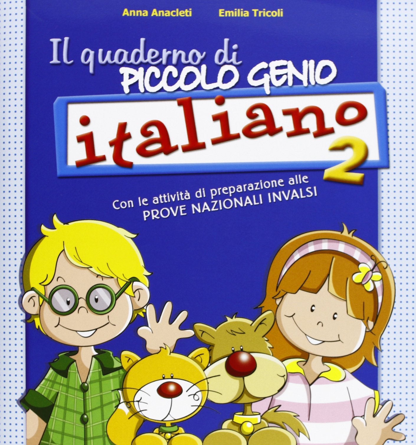 Quaderno piccolo genio. Italiano. Con le attività di preparazione alle prove nazionali INVALSI. Per la Scuola elementare (Vol. 2) Professional & Reference Books