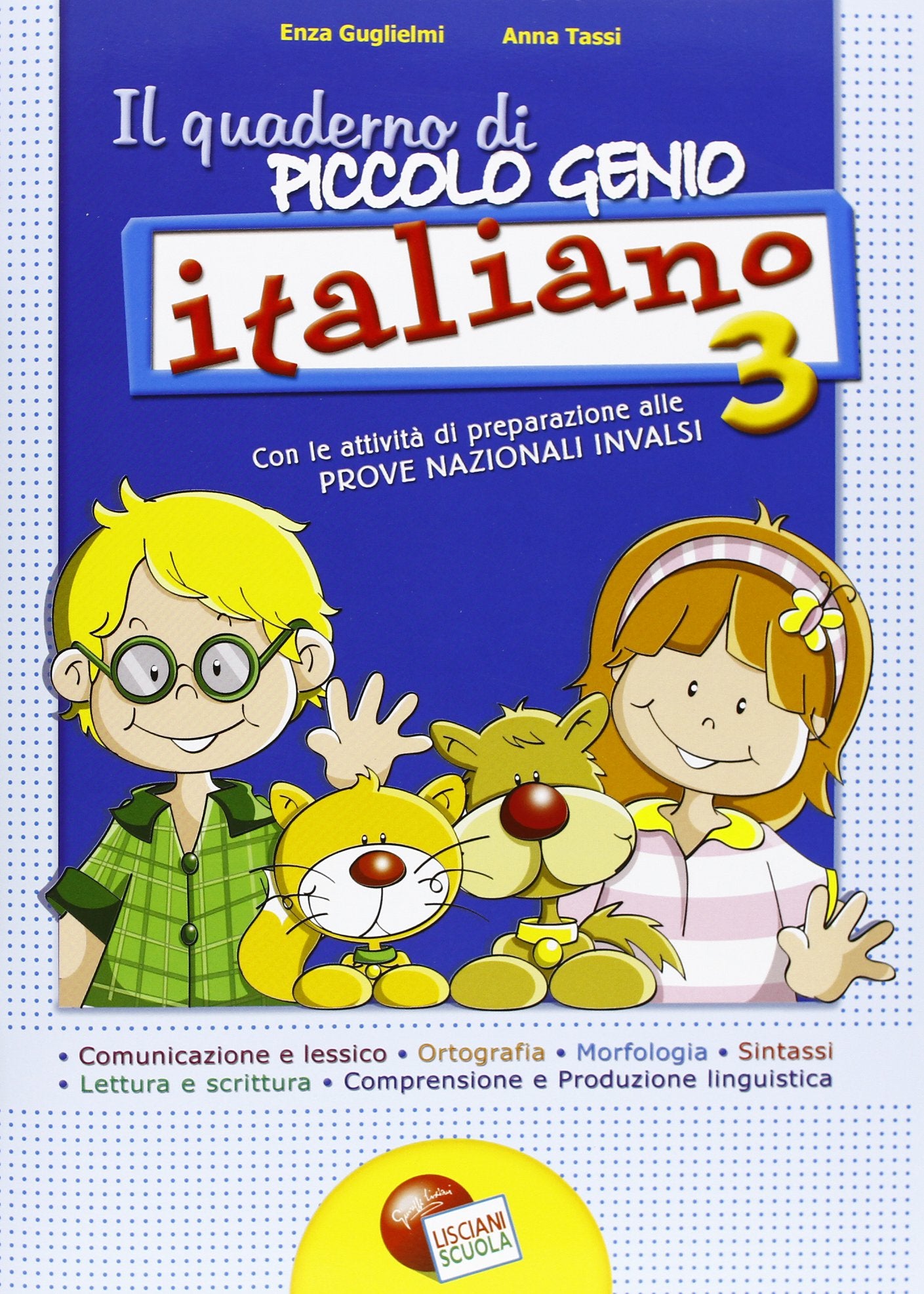 Quaderno piccolo genio. Italiano. Con le attività di preparazione alle prove nazionali INVALSI. Per la Scuola elementare (Vol. 3) Professional & Reference Books