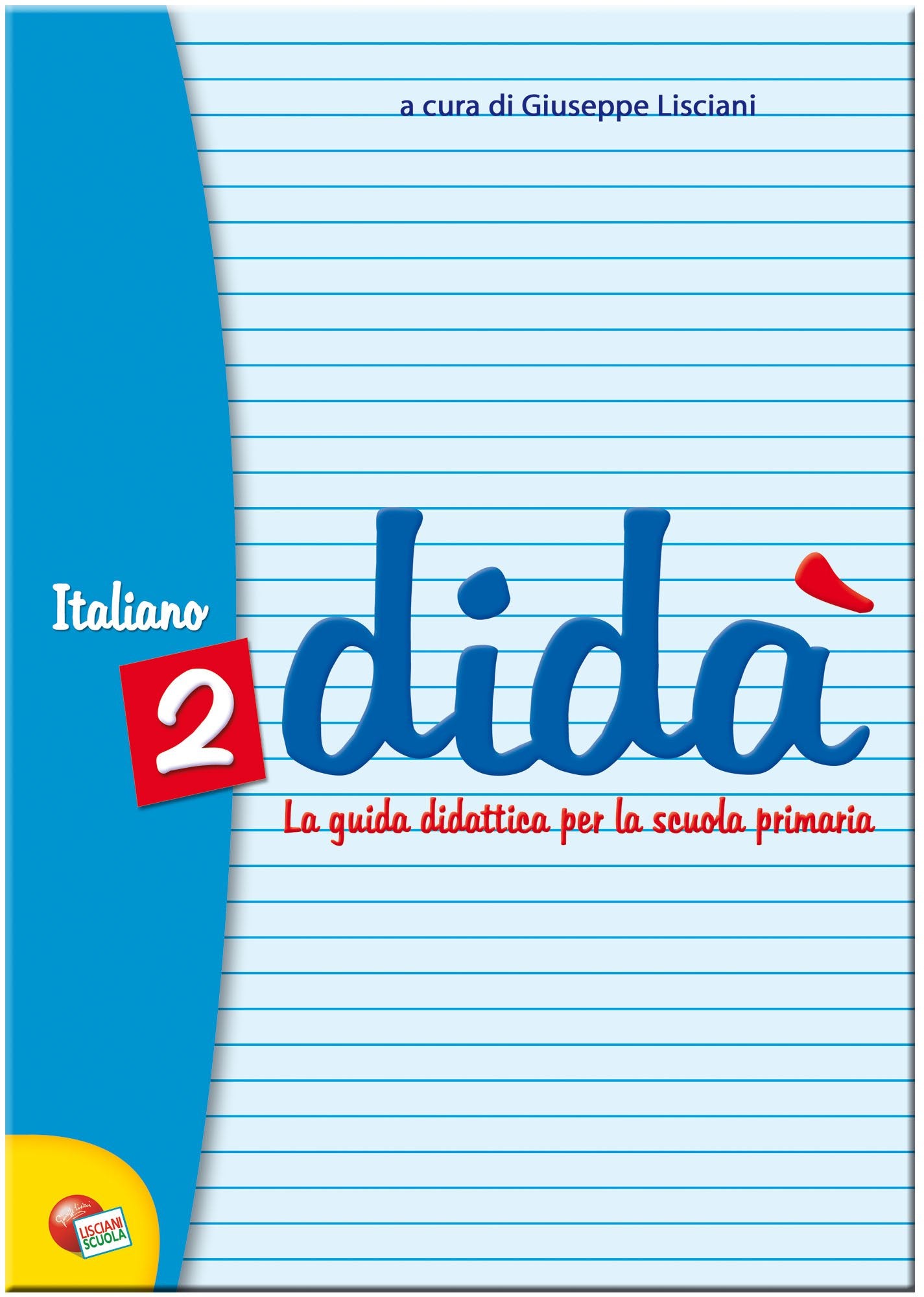 Didà italiano. Per la 2ª classe elementare Professional & Reference Books