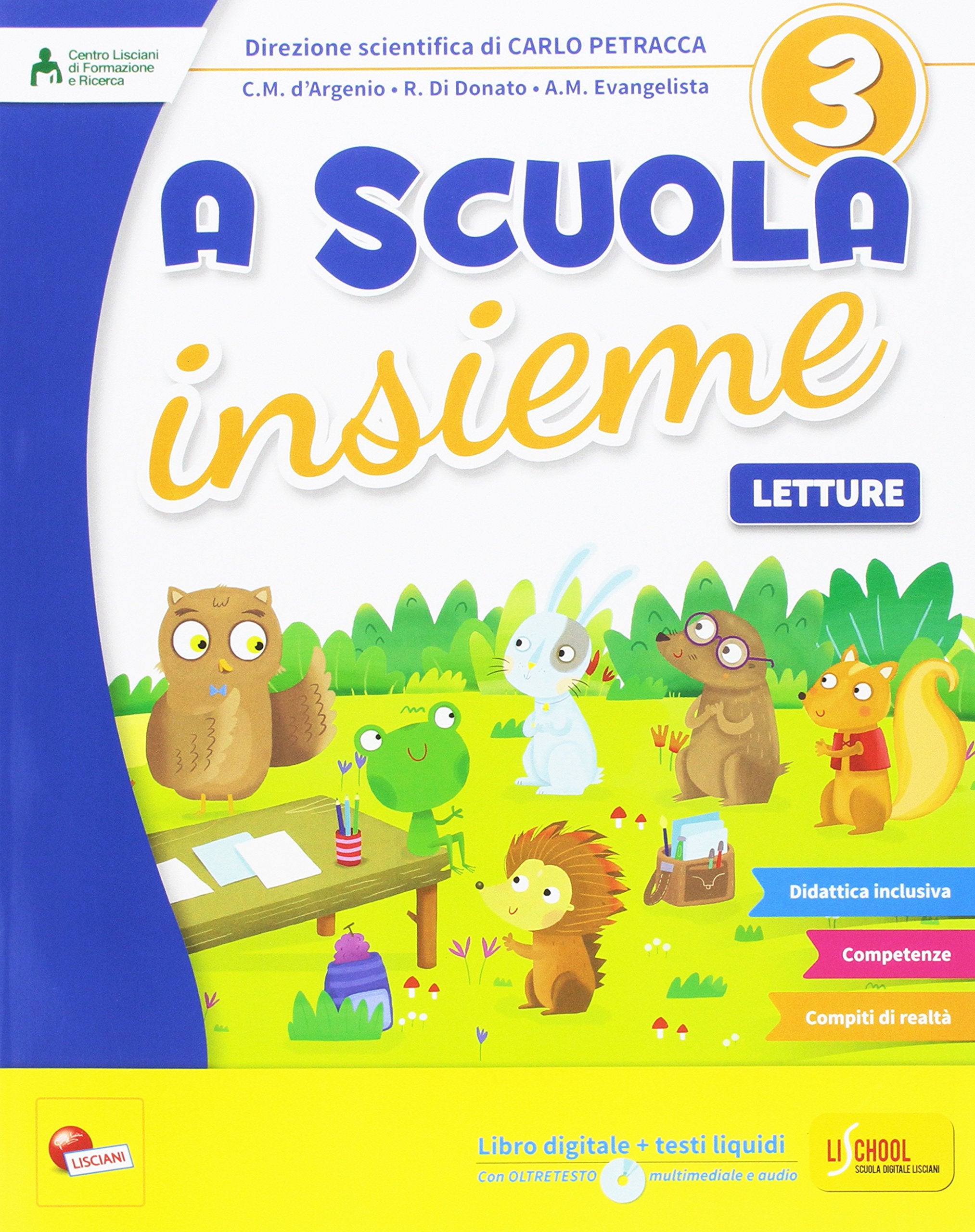 A scuola insieme. Per la 3ª classe elementare. Con e-book. Con espansione online (Vol. 3) book