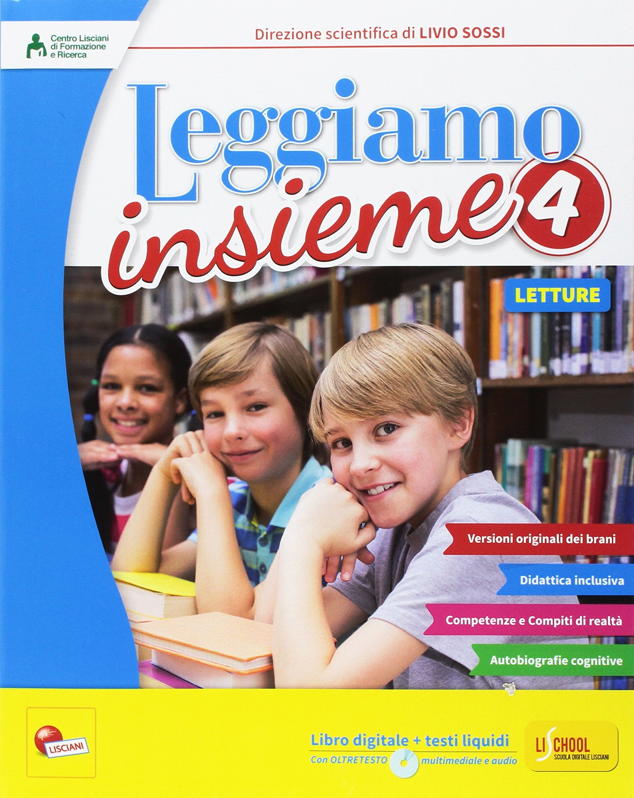 Leggiamo insieme. Sussidiario dei linguaggi. Per la 4ª classe elementare. Con e-book. Con espansione online (Vol. 1) book