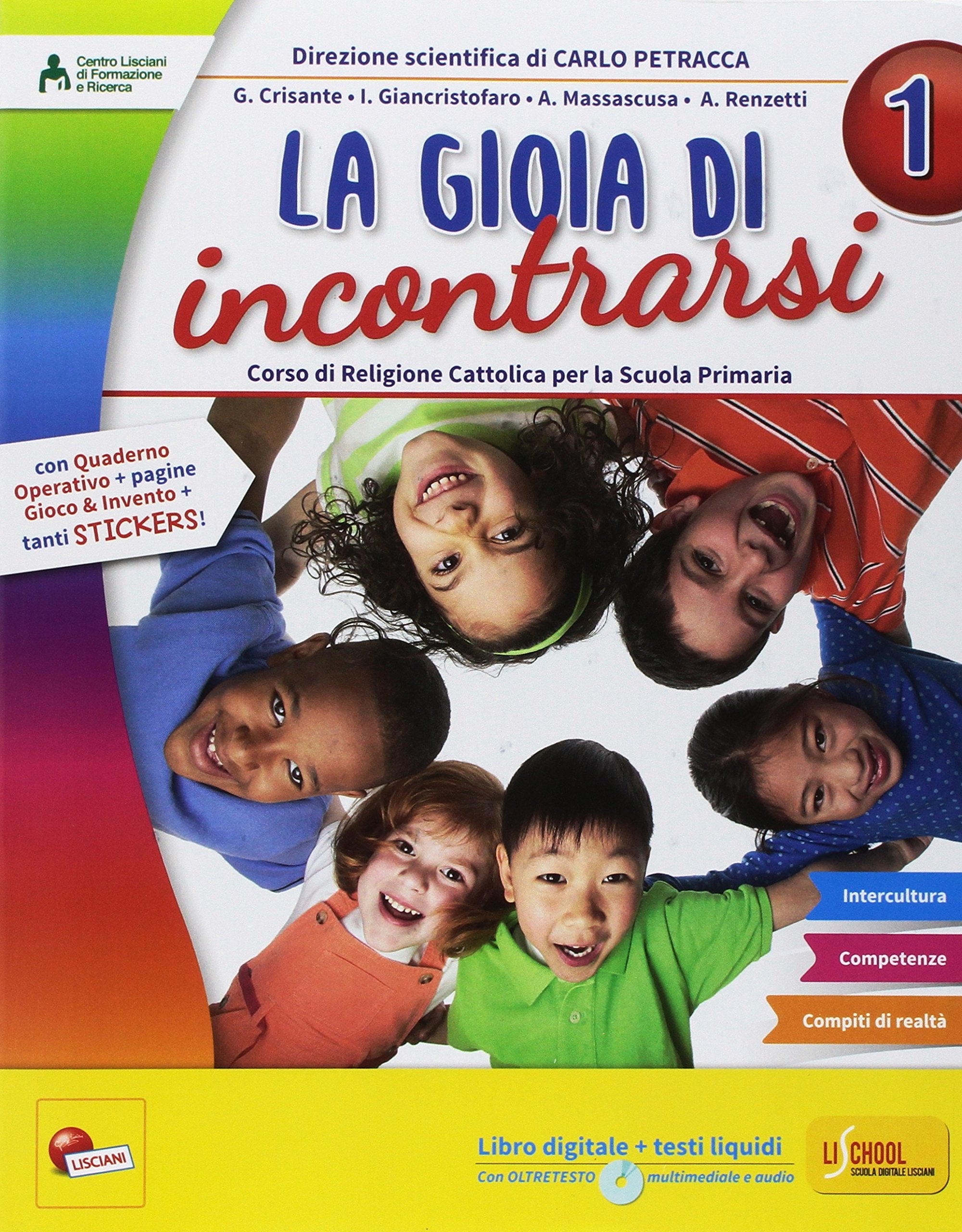 La gioia di incontrarsi. Per la Scuola elementare. Con e-book. Con espansione online (Vol. 1-2-3) book