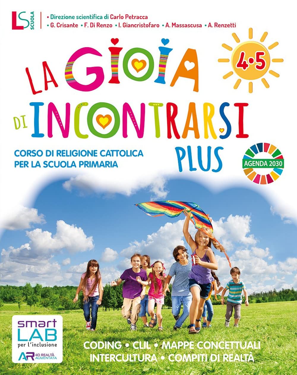 Gioia di incontrarsi plus. Per la 4ª-5ª classe della Scuola elementare. Con e-book. Con espansione online Professional & Reference Books