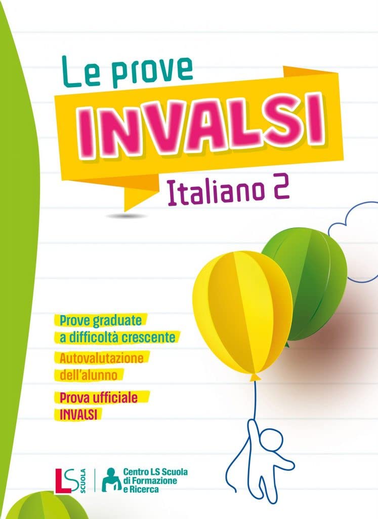 Le prove INVALSI. Italiano. Per la Scuola elementare (Vol. 2) book