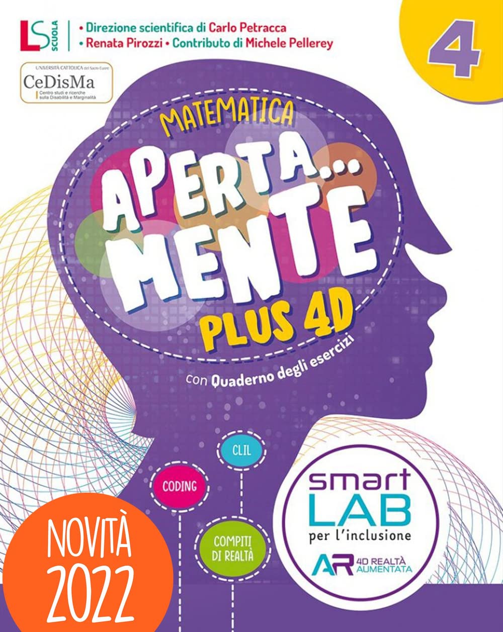 Aperta... mente. Plus 4D. Matematica e scienze. Con Sussidiario di matematica e Quaderno operativo, Sussidiario di scienze e tecnologia e Quaderno ... matematica e scienze 4-5, Qu... (Vol. 1) book