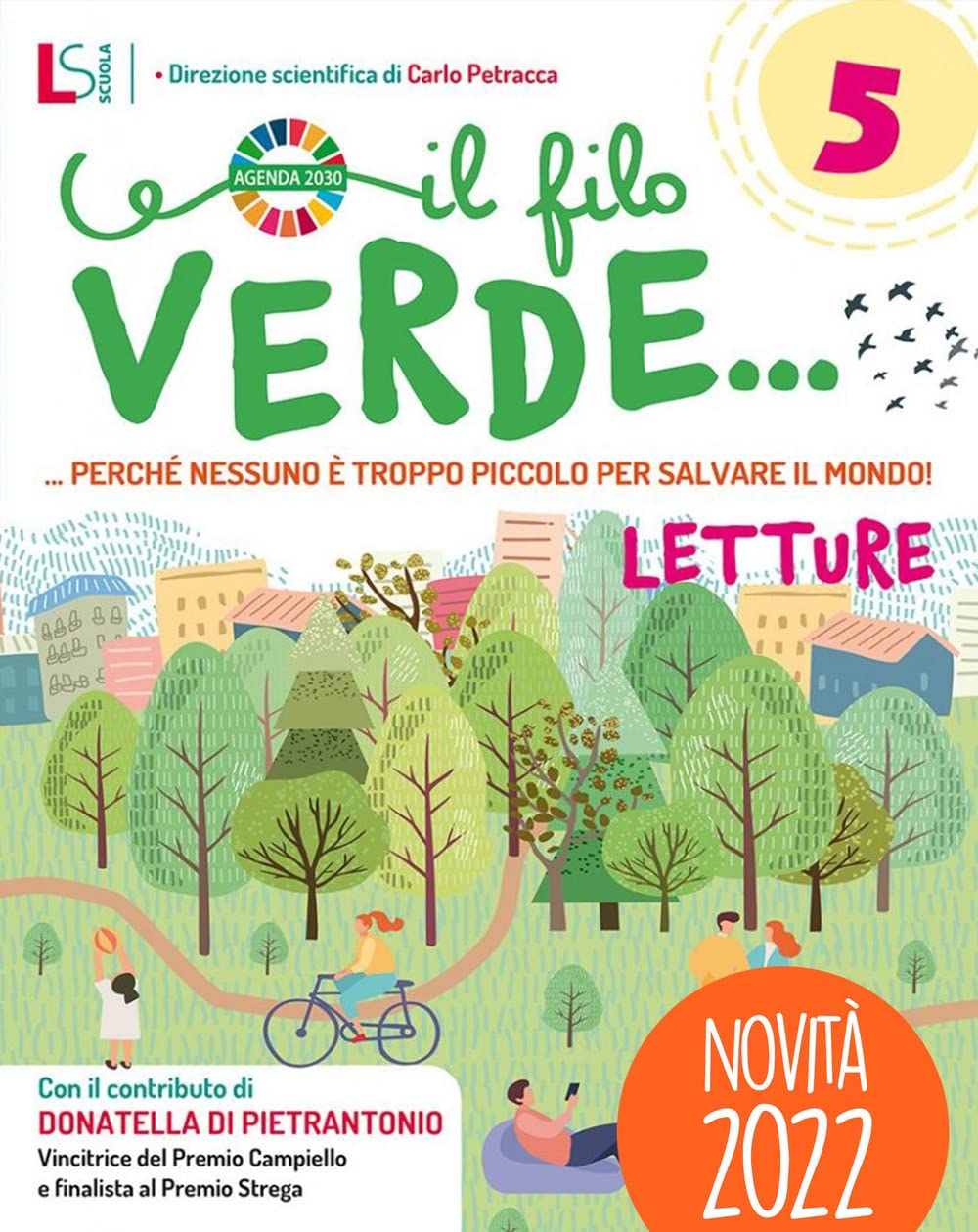 Il filo verde... Perché nessuno è troppo piccolo per salvare il mondo. Con Letture, Scrittura, Grammatica. Per la Scuola elementare. Con e-book. Con espansione online (Vol. 2) book