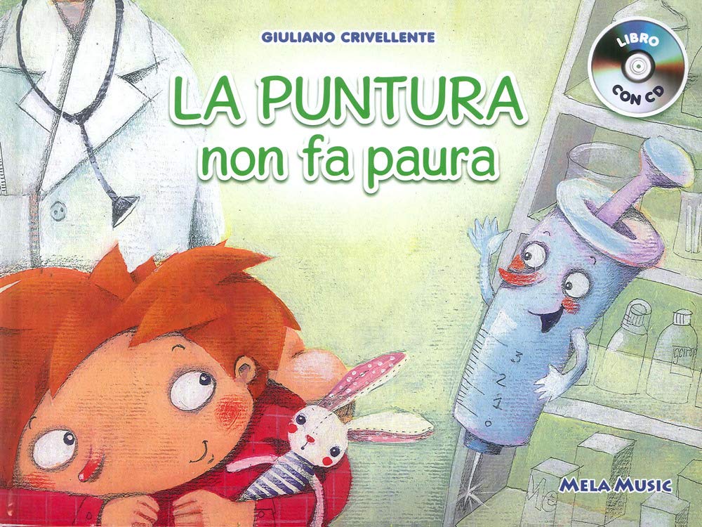 La puntura non fa paura. Con CD-Audio book