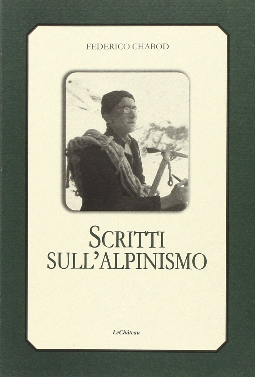 Scritti sull'alpinismo (Sulle montagne) Leisure & Fun