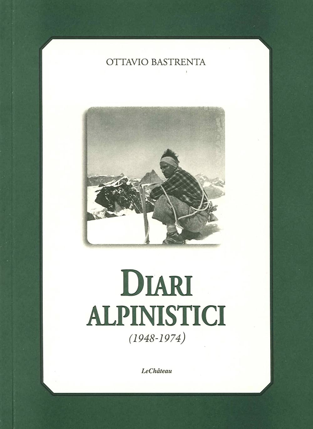 Diari alpinistici 1948-1974 book