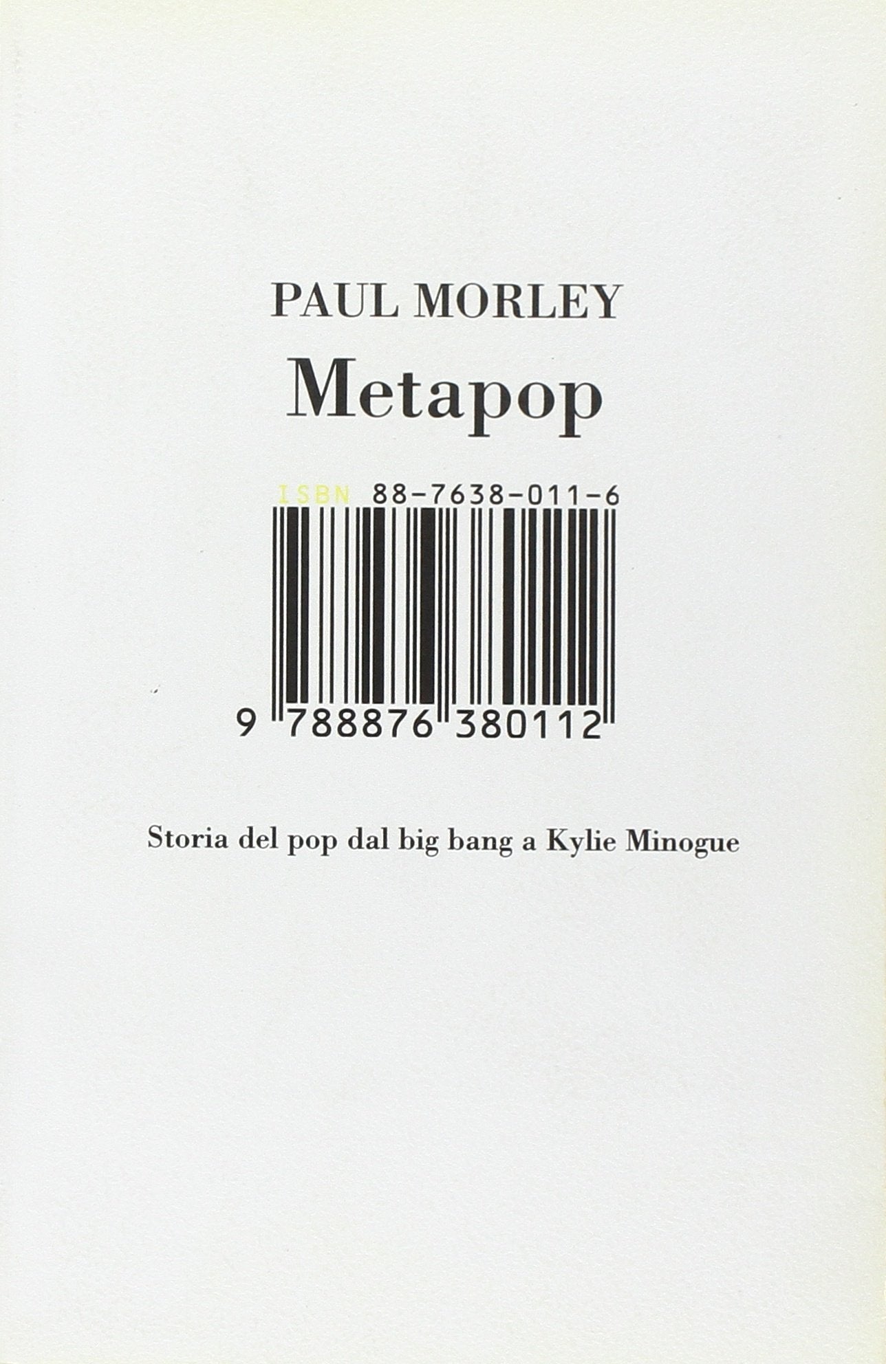 Metapop. Storia del pop dal big bang a Kylie Minogue book