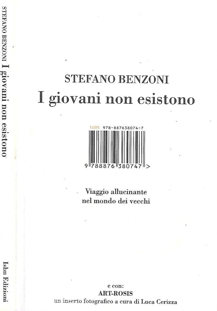 I giovani non esistono. Viaggio allucinante nel mondo dei vecchi book
