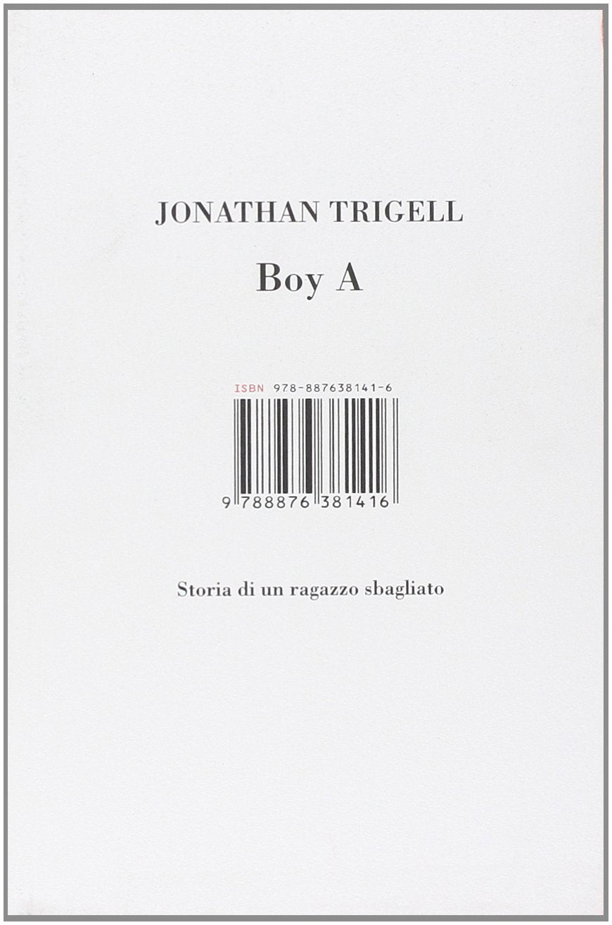 Boy A. Storia di un ragazzo sbagliato Contemporary literature
