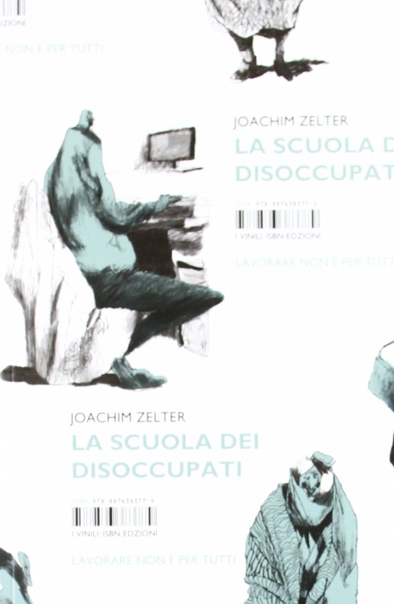 La scuola dei disoccupati (Vinili) Contemporary literature