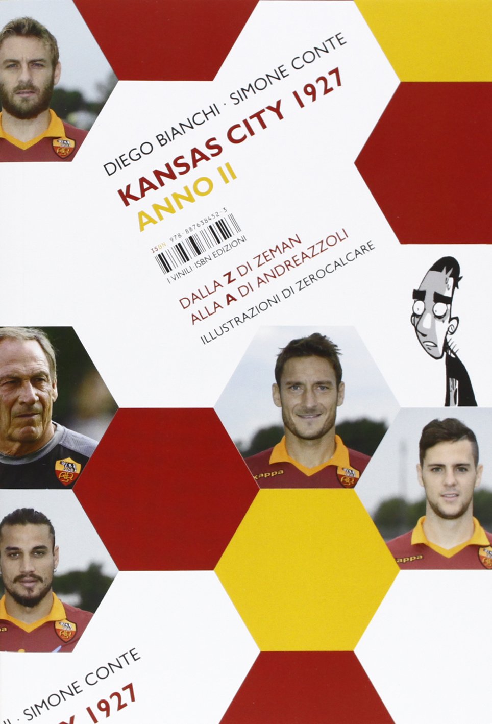 Kansas City 1927. Anno II. Dalla Z di Zeman alla A di Andreazzoli (Vinili) Leisure & Fun