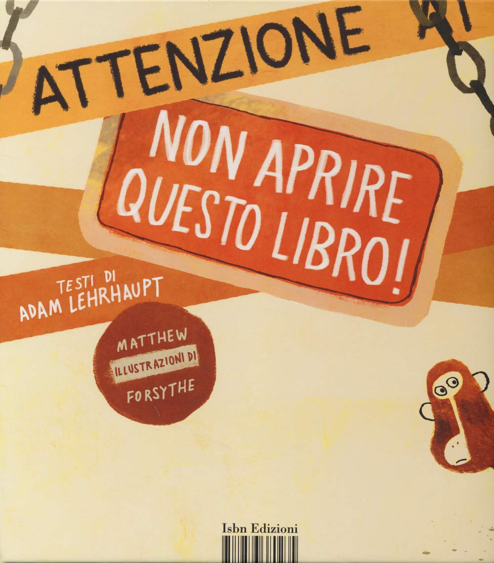 Attenzione: non aprire questo libro! Ediz. illustrata book