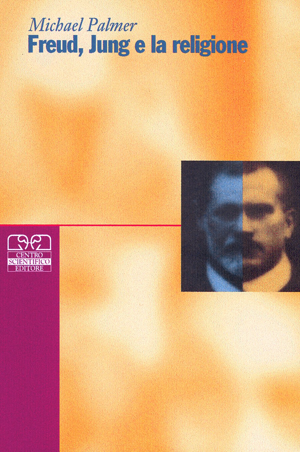 Freud, Jung e la religione (Psicologia delle religioni) Psychology