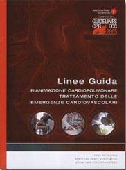 Linee guida. Rianimazione cardiopolmonare. Emergenze cardiovascolari book