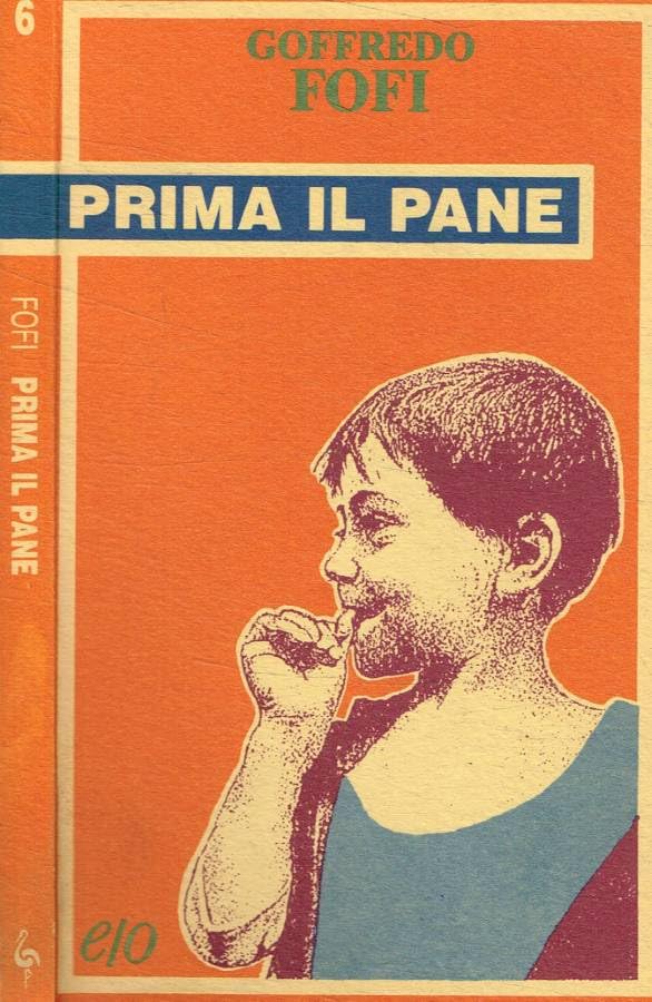 Prima il pane. Cinema, teatro, letteratura, fumetto e altro nella cultura italiana tra anni Ottanta e Novanta book