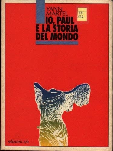 Io, Paul e la storia del mondo (Dal mondo) Contemporary literature