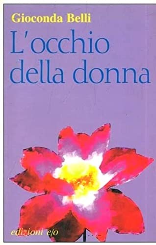L'occhio della donna (Dal mondo) Contemporary literature